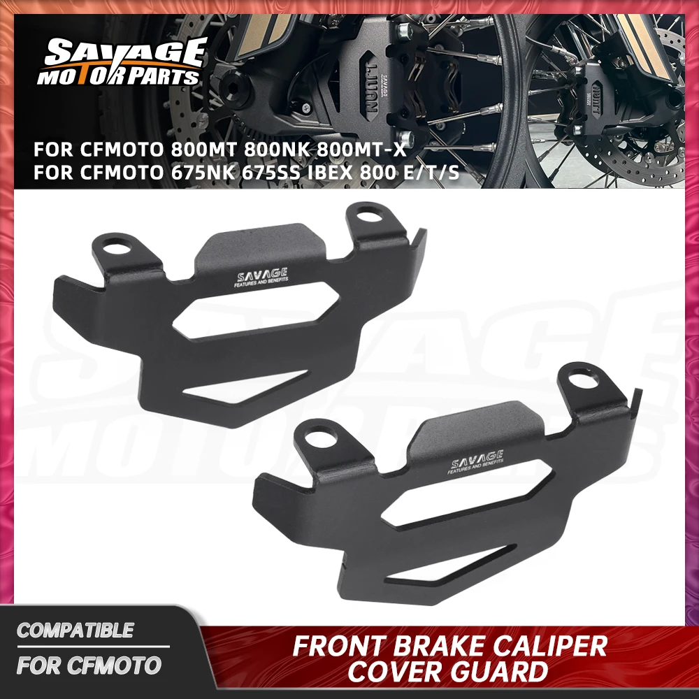 

Для CFMOTO 800MT 800MTX 2025 суппорт переднего тормозного диска, декоративная крышка, защита 800NK 675NK 675SS, защита переднего тормозного суппорта