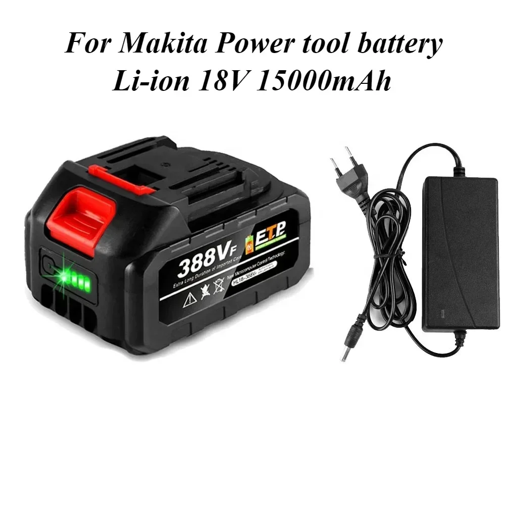 21V 15000mAh Rechargeable Lithium Ion Battery with Battery Indicator For 18V 21V Makita Cordless Electric Power Tool Battery