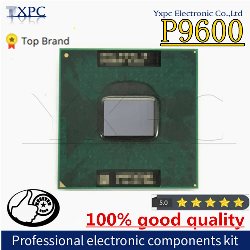 Core 2 Duo Mobile P9600 SLGE6 2.6 GHz Dual-Core Dual-Thread CPU Processor 6M 25W Socket P