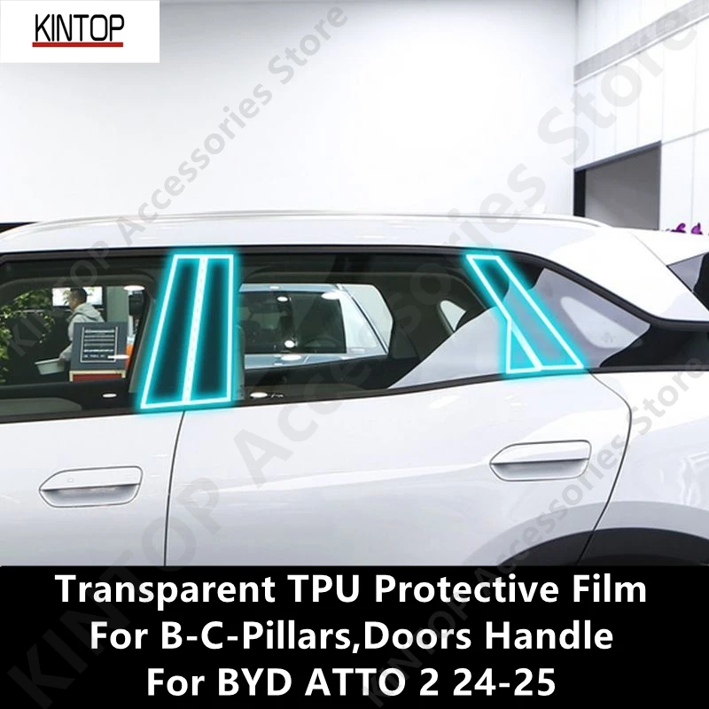 

For BYD ATTO 2 24-25 B-C-Pillars,Doors Handle Transparent TPU Protective Film Anti-scratch Repair Film Accessories Refit