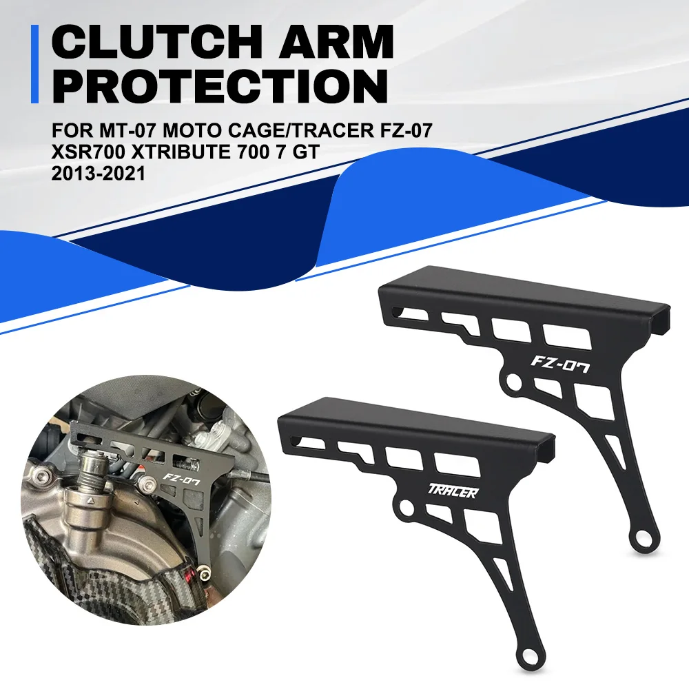 

Clutch Arm Cover Guard Clutch Cable Protector For YAMAHA MT-07 Moto Cage/Tracer FZ-07 XSR700 XTribute 700 7 GT 2013-2021 7GT