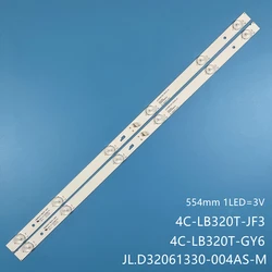 LED backlight strip 6lamp for JL.D32061330-004AS-M 4C-LB320T-JF3 H32B3913 THOMSON 32HS3013 LVW320CSDX E19 V29 E13 V57 W32H W32S