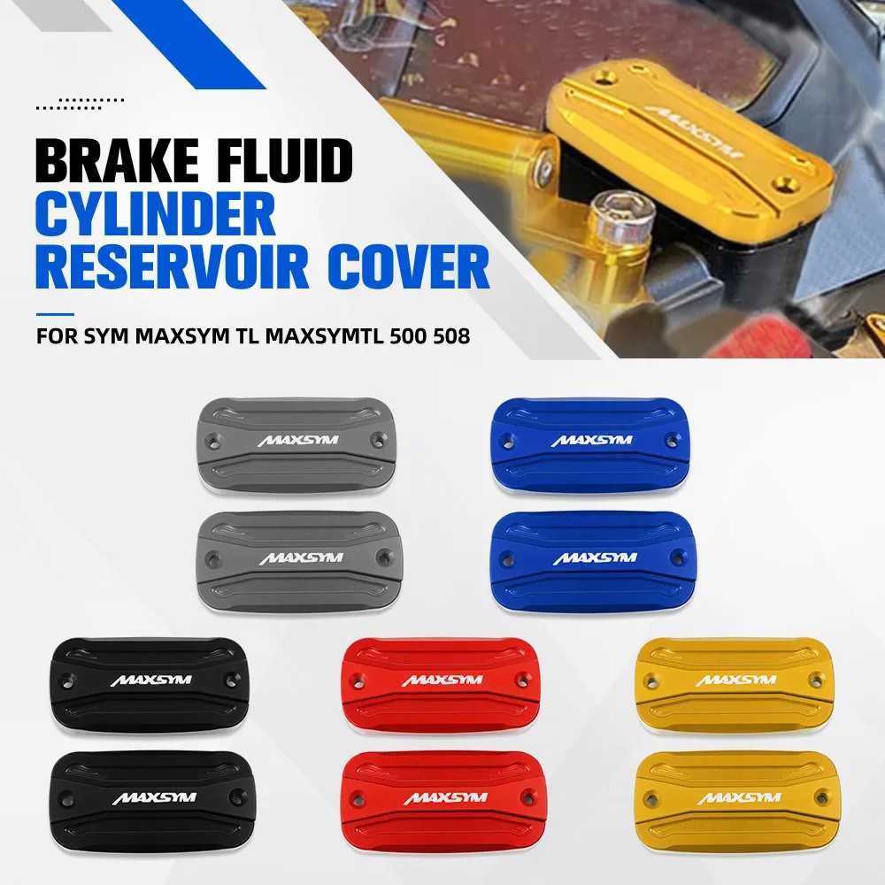 

For SYM MAXSYM TL MAXSYMTL 500 508 Motorcycle Front Brake Master Cylinder Clutch Reservoir Cover Cap Guide Maxsym TL500 TL508R