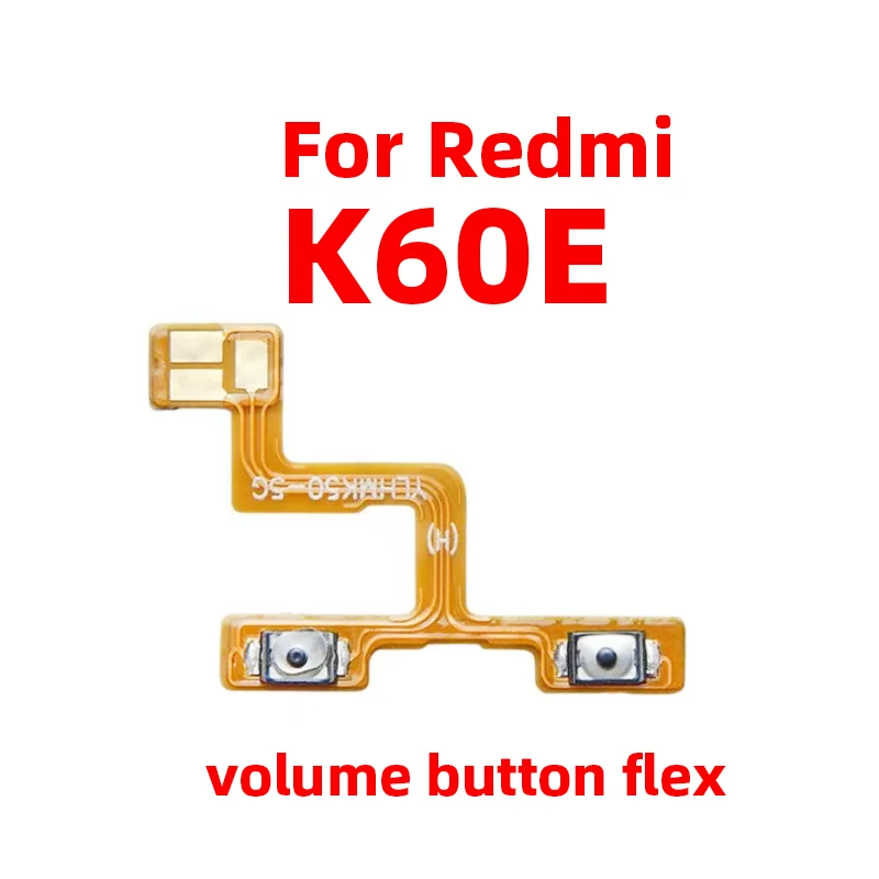 For Xiaomi Redmi K60E Power ON OFF Volume Camera Key Button Switch Flex Cable Replacement