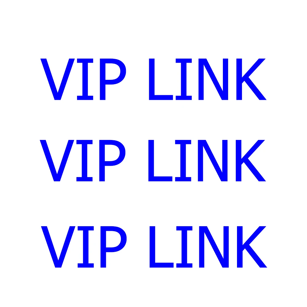 

VIP LINK for special order