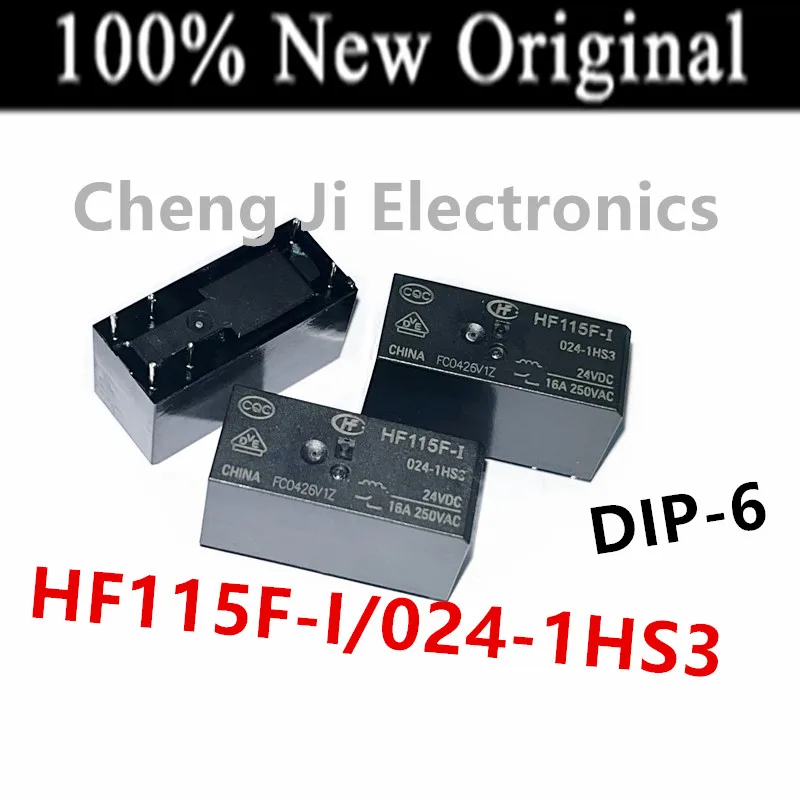 10PCS/Lot  HF115F-I/005-1HS3 、HF115F-I/012-1HS3 、HF115F-I/024-1HS3  DIP-6  New power relay  HF115F-I-005-1HS3 、HF115F-I-012-1HS3