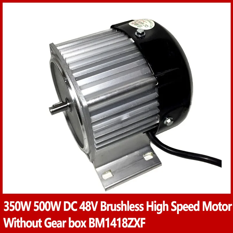 

350W 500W DC 48V Brushless High Speed Motor Without Gear box BM1418ZXF