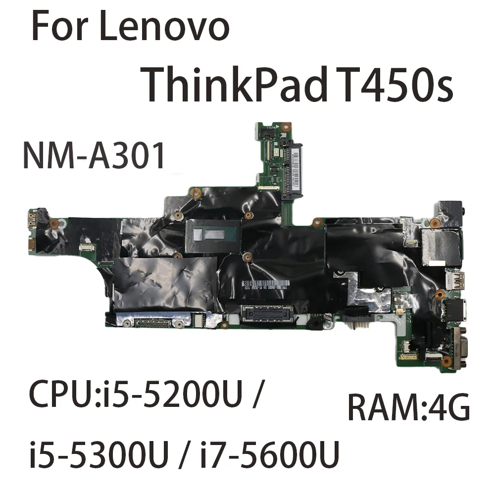 NM-A301 For Lenovo ThinkPad T450s Laptop Motherboard CPU:i5-5200U i5-5300U i7-5600U RAM:4G FRU:00HT736 00HT748 00HT756