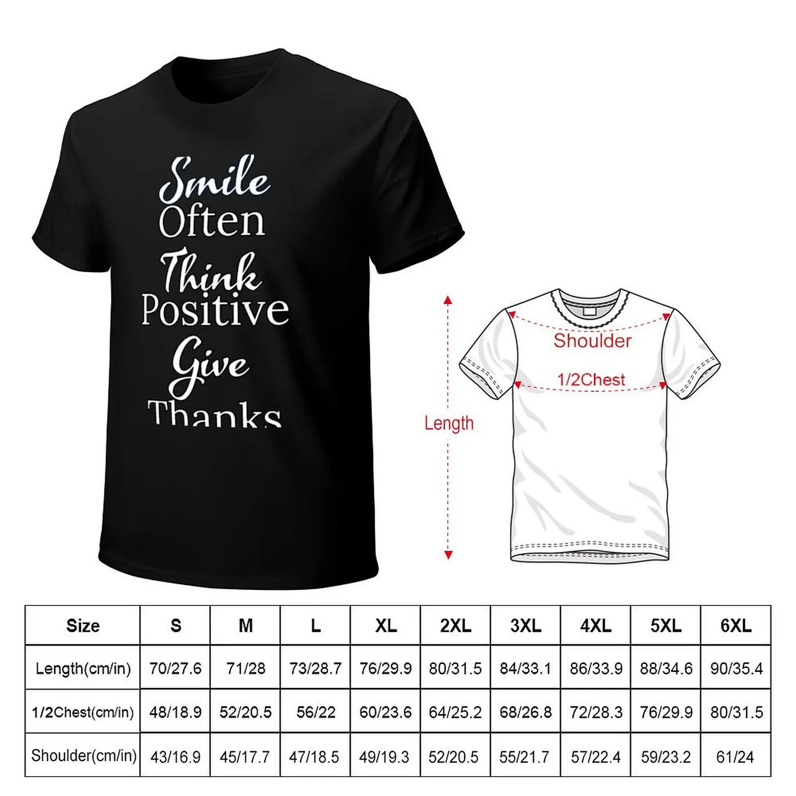 Smile Often, Think Positive, Give Thanks T-Shirt UV Sun Protection Tee Shirt