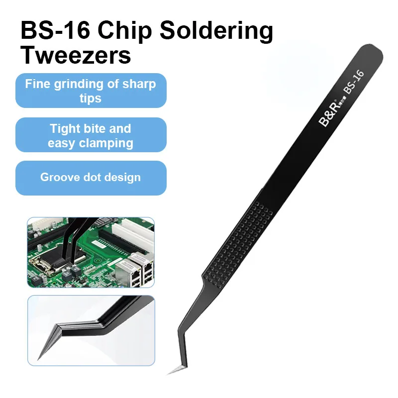 B&R BS-16 High Hardness Precision Chip Planting Tin Tweezers Easy Clamping Mobile Phone Repair Curved Design Forceps