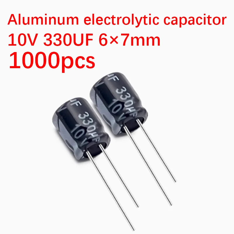 

1000pcs 10V 330uf capacitor 6×7mm Aluminum electrolytic capacitor black