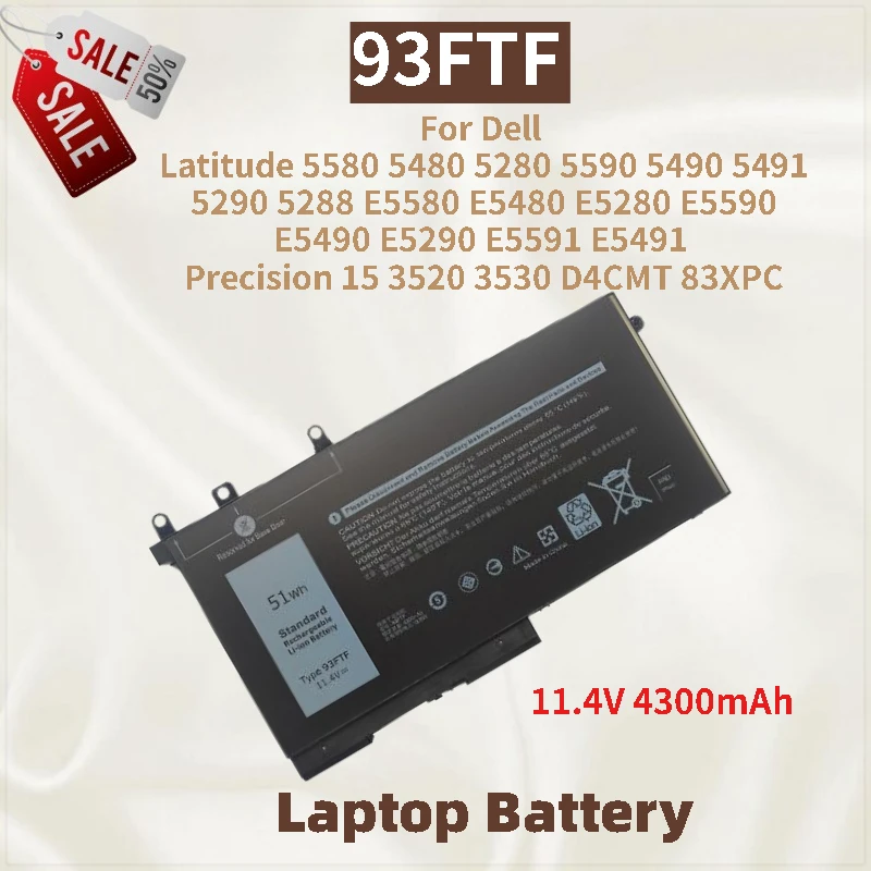 

High Quality Laptop Battery 93FTF 11.4V 4300mAh for Dell Latitude 5590 5490 5491 5290 5580 5480 5280 E5580 E5480 E5280 E5590