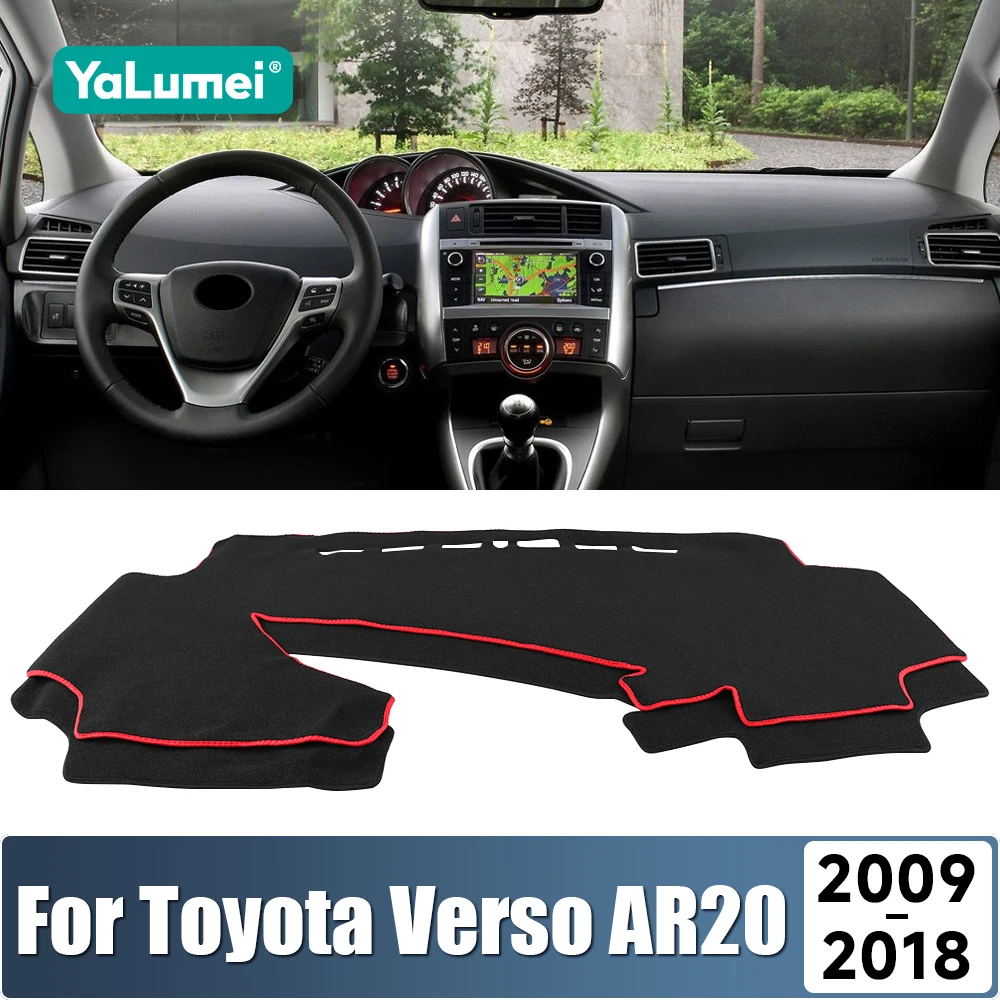 

For Toyota Verso AR20 2009 2010 2011 2012 2013 2014 2015 2016 2017 2018 Car Dashboard Sun Shade Cover Non-Slip Mat Accessories ﻿