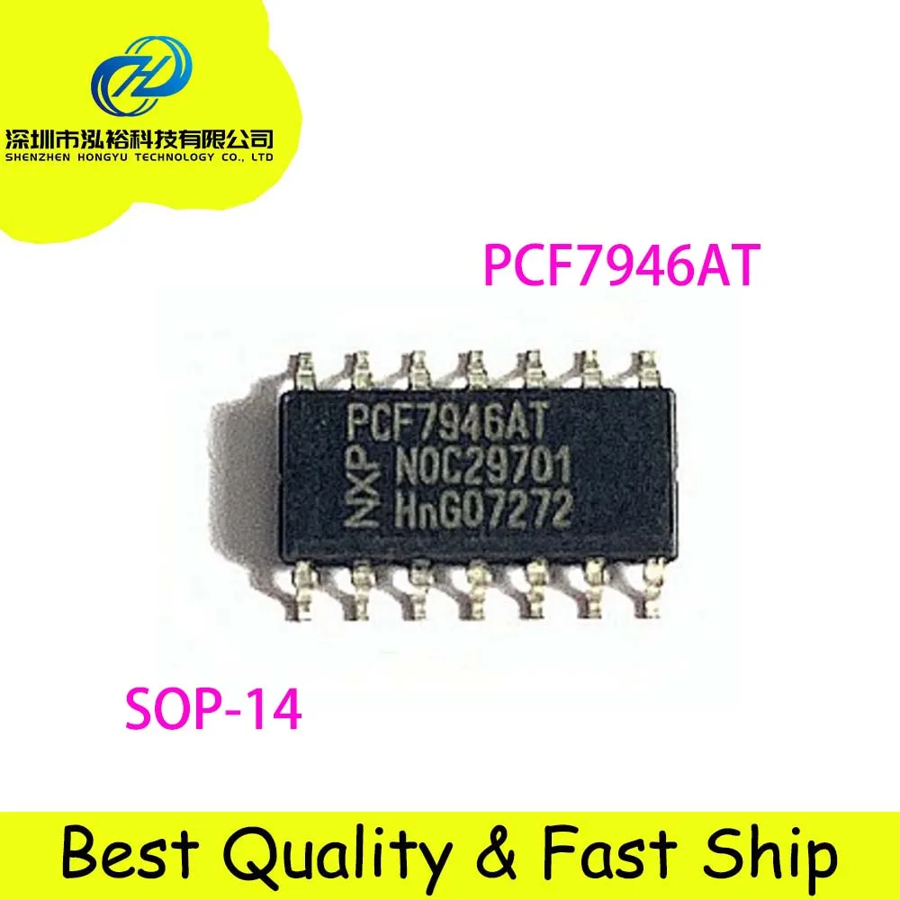 1 - 10 Pcs/Lots PCF7946AT PCF7946A PCF7946 7946 SOP-14 IC MCU TRANSPONDER 14SOIC SMD RF Transmitters Chips High Tested