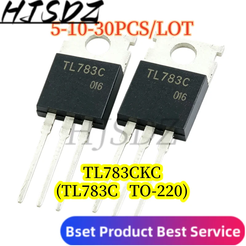 【5-10-30PCS/LOT】 TL783CKC TO-220 TL783CKCE3 TO220 TL783C Transistor