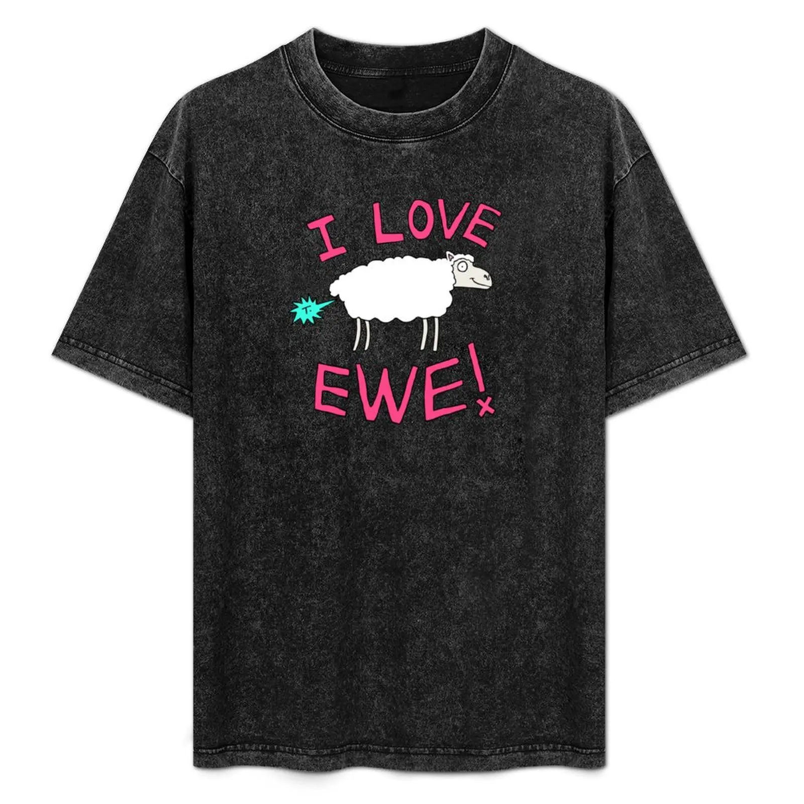 

I Love Ewe T-Shirt oversized funny meme t-shirts shirts graphic tee designer t shirt men