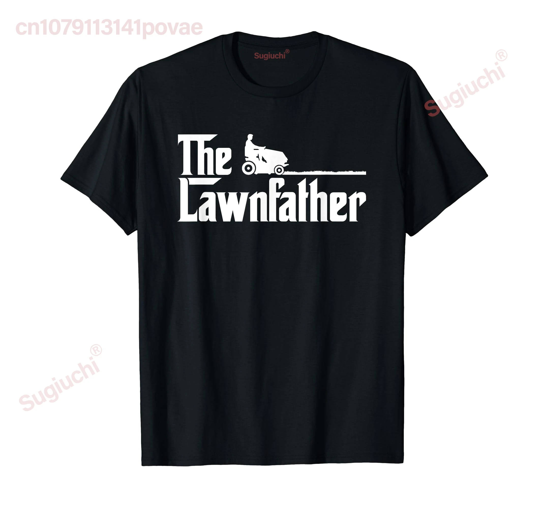 

100% Cotton The Lawnfather funny lawn mowing T-Shirt MEN WOMEN UNISEX T Shirts Size S-6XL