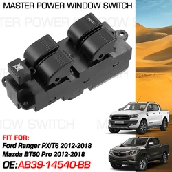 Front Left Power Window Control Switch Button AB39-14540-BB 11+4 Pins For Ford Ranger PX/T6 2012-2018 Mazda BT50 Pro 2012-2018