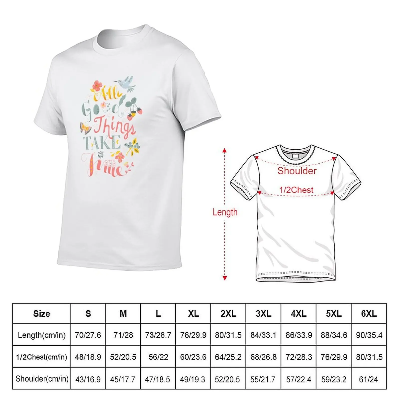 All Good Things - Hand Lettering Inspiring Quote T-Shirt heavyweights summer tops Men's t-shirt