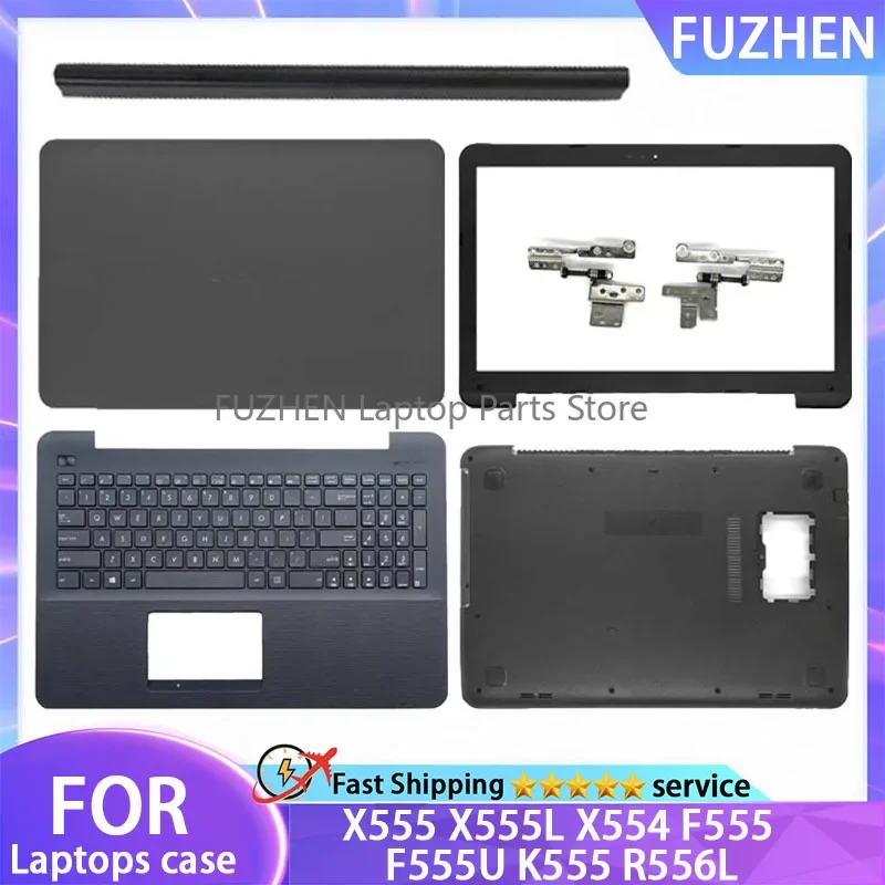 

New For ASUS X555 X555L X554 F555 F555U K555 R556L LCD Back Cover Front Bezel Palmrest Bottom Case Hinges Hinge Cover Plastic