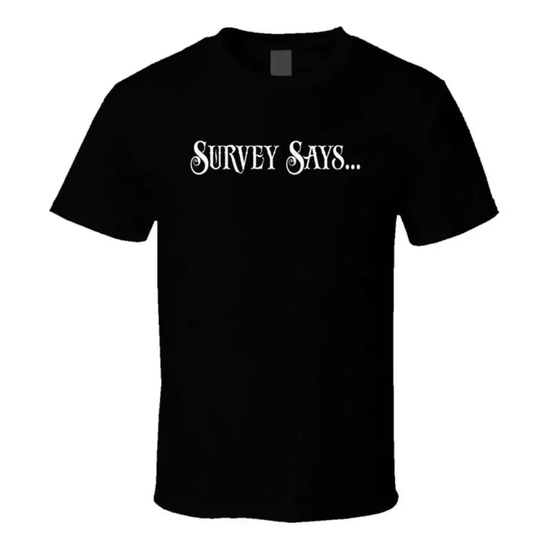 Survey Says Family Feud Tv Show Fan T Shirt