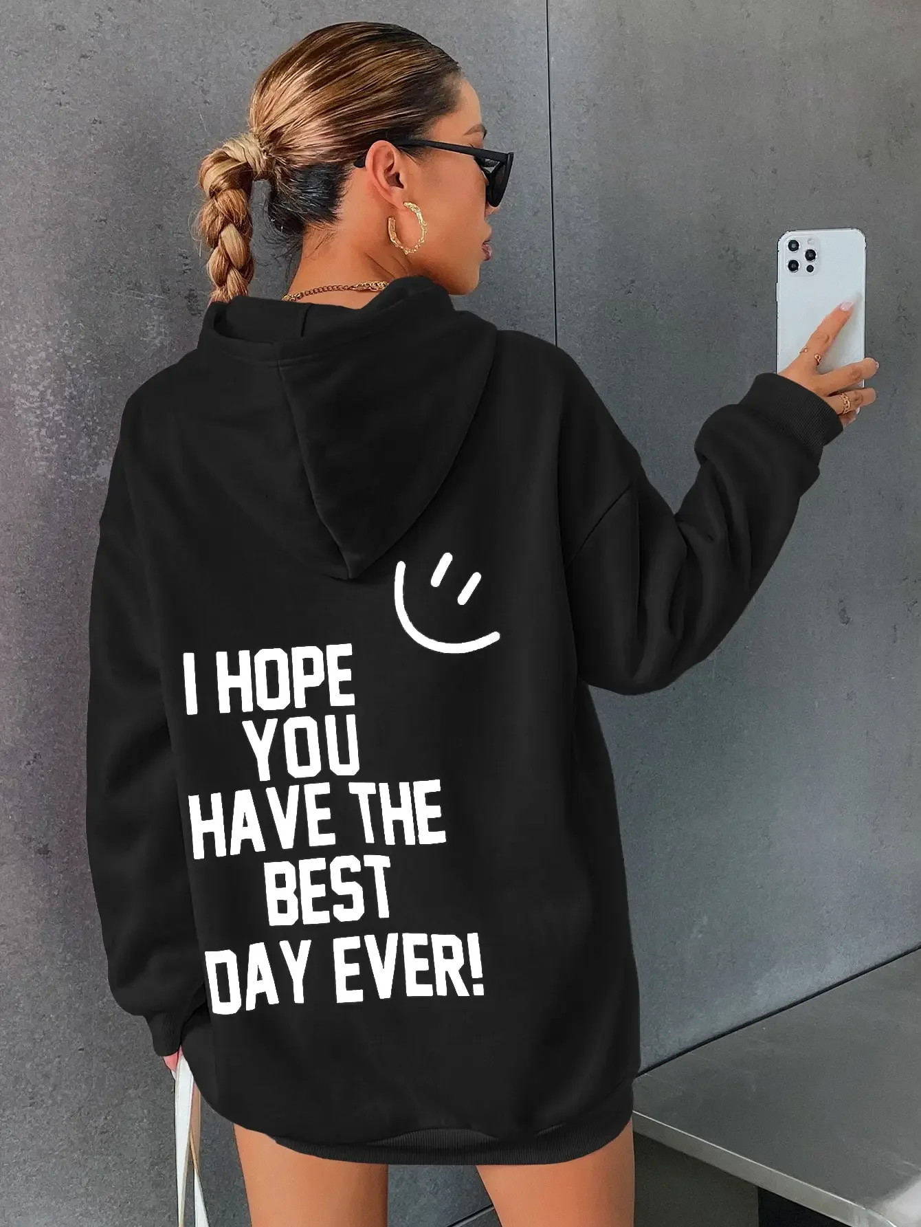 I Hope You Have The Best Day Ever Happy Face Female Cotton Long Sleeves Casual Oversize Hoodies Trend Hip Hop Women Sweatshirts