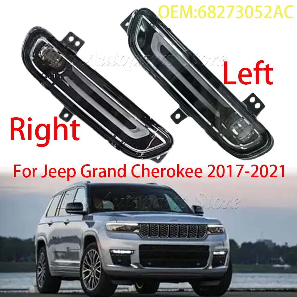 

For Jeep Grand Cherokee 2017-2021 68273052AC Left/Right LED Daytime Running Light Fog Light Fog Light DRL Headlight Auto Parts