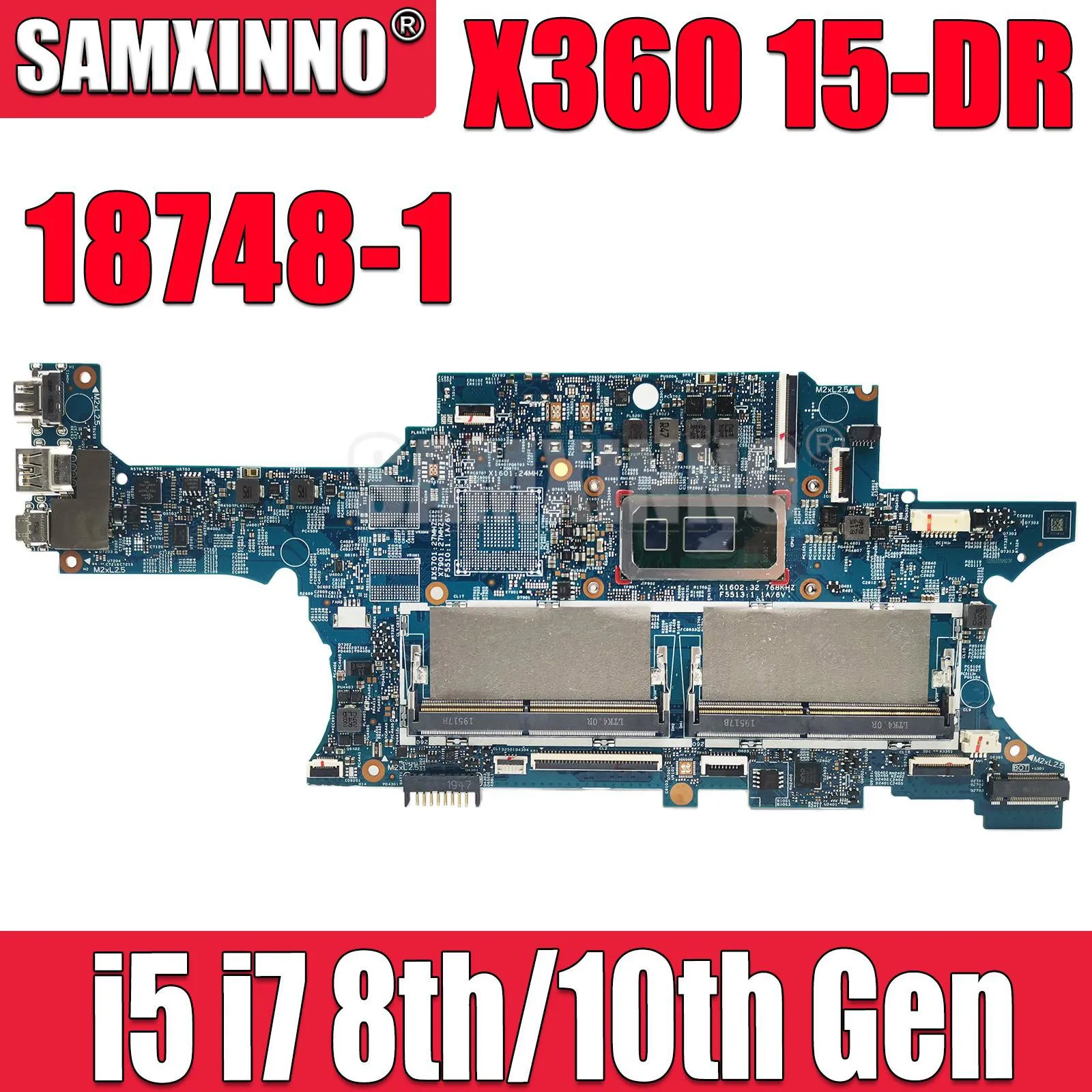 

SAMXINNO 18748-1 Mainboard For HP X360 15-DR 15T-DR Laptop Motherboard With I5 I7 8th or 10th Gen CPU L53568-601 L53569-001