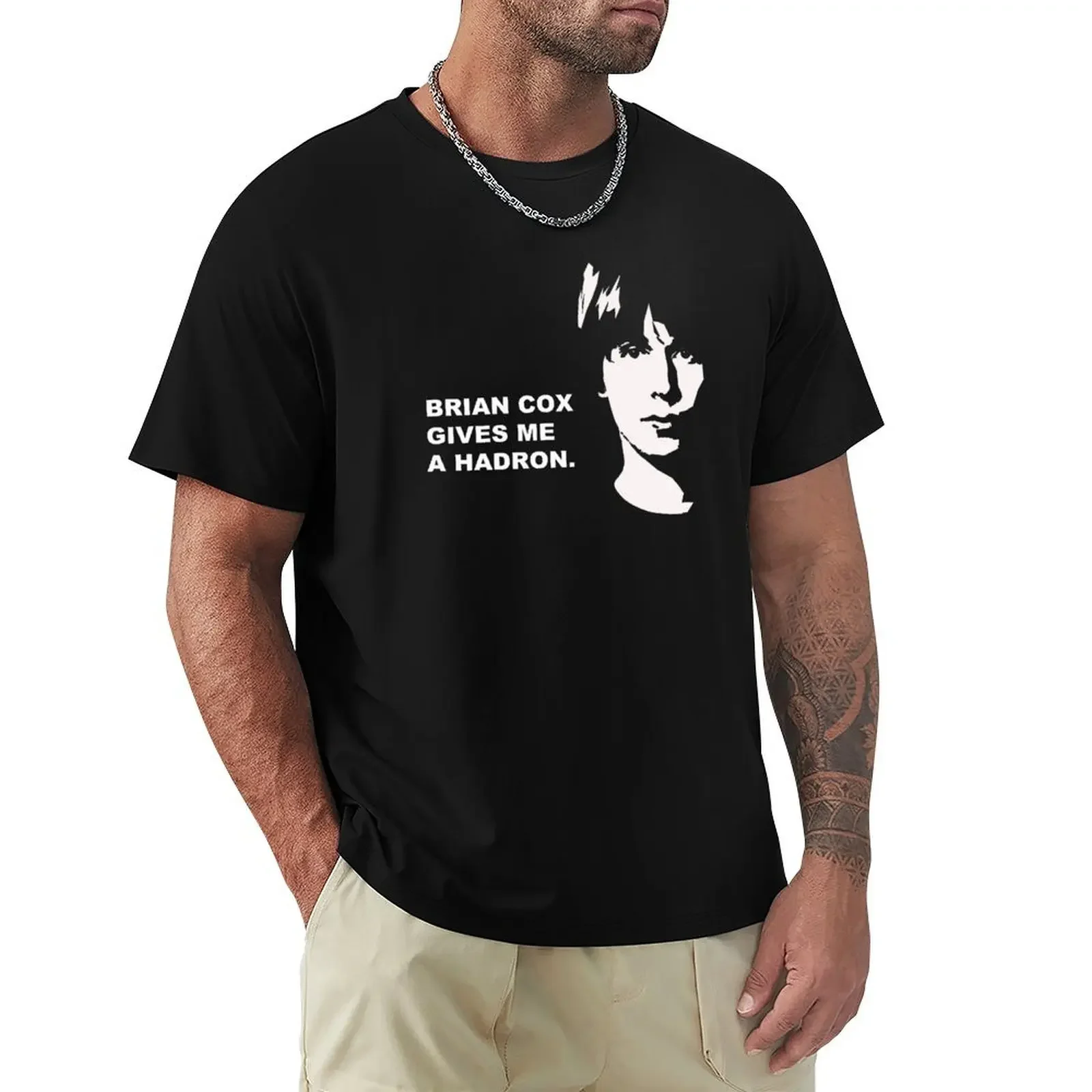 BRIAN COX GIVES ME A HADRON- Rude Science T-Shirt anime stuff cheap stuff mens tall t shirts