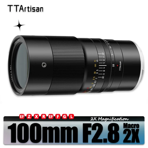 TTArtisan 100mm F2.8 Macro 2x lente para fotografía de insectos con Sony E Fuji XF GFX Canon RF EF Nikon Z F L Mount Z6 XT100