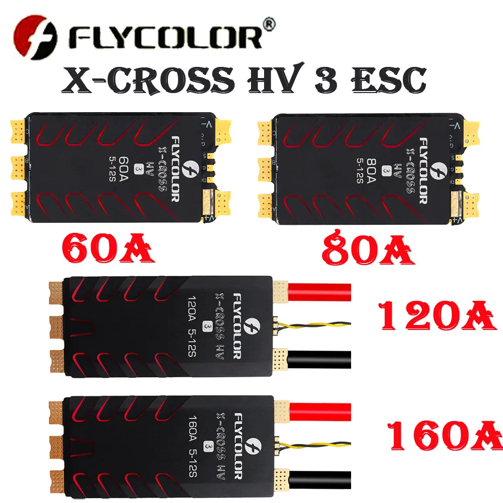 FLYCOLOR X-CROSS HV3 60A/80A/120A/160A ESC 5-12S BLHeli-32 Dshot Proshot 64MHz 32-bitowy regulator prędkości dla RC FPV Racing Drone