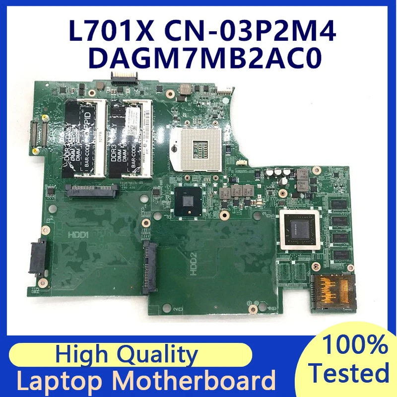 

CN-03P2M4 03P2M4 3P2M4 Mainboard For DELL L701X laptop Motherboard HM57 GT435M N11P-GT-B-A1 DAGM7MB2AC0 100% Tested Working Well