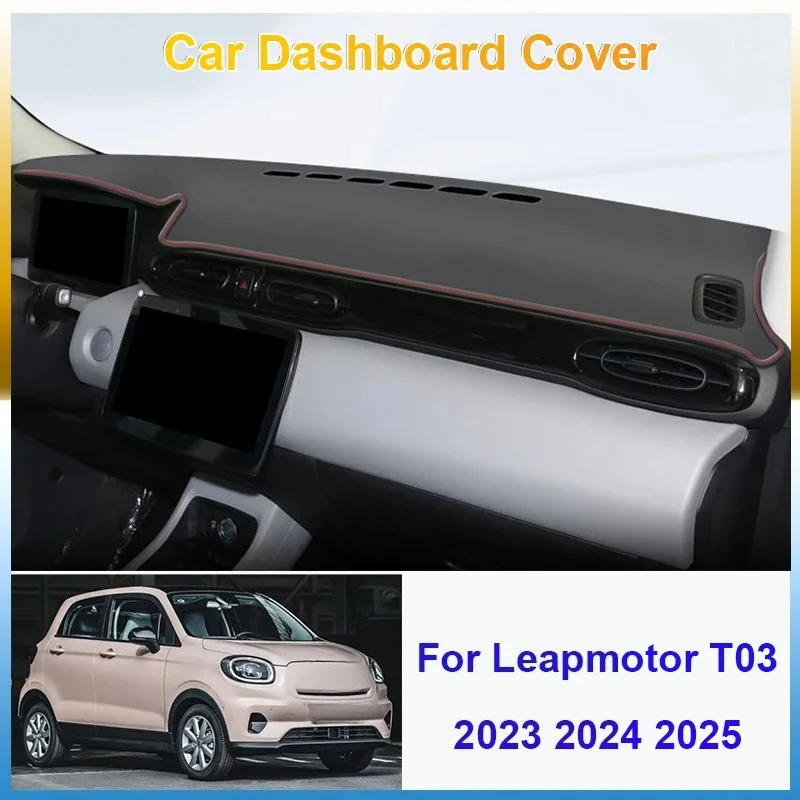 

Автомобильный коврик для приборной панели, автозащитный коврик, коврик для приборной панели, солнцезащитный козырек, подушка, аксессуар для ковра для Leapmotor T03 2023 2024 2025