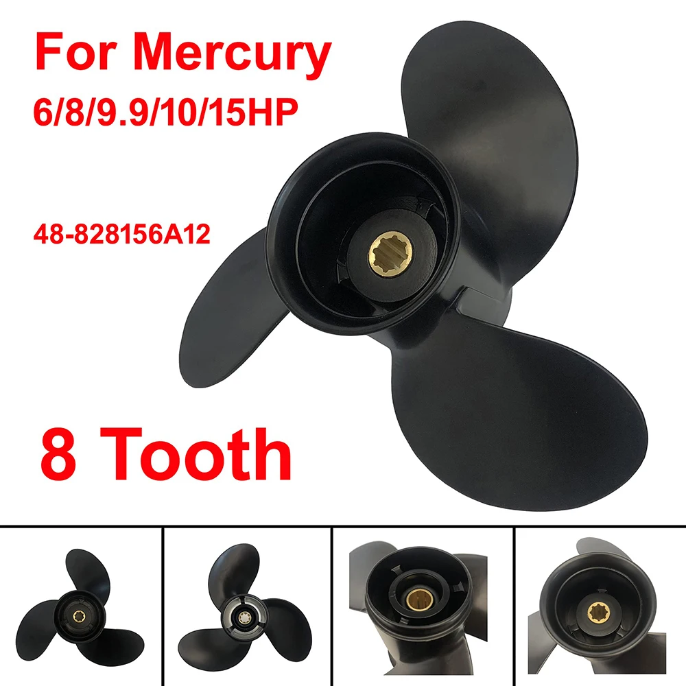 9x9 Aluminum Propeller for Mercury Outboard Motor 6HP 8HP 9.9HP 15HP 8 Tooth Spline 48-828156A12 Boat Engine