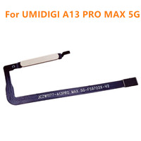 For UMIDIGI A13 PRO MAX 5G 6.8inch Cell Phone New Original Fingerprint Button Components Key Sensor Flex Cable Repair Parts