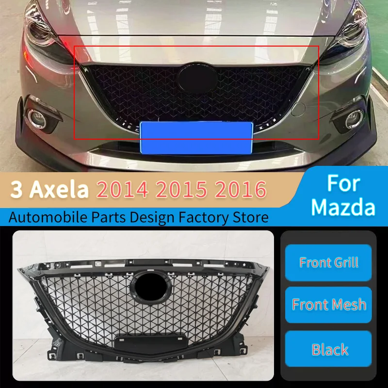 

Для Mazda 3 Axela 2014 2015 2016 Передняя решетка Сотовая решетка Верхний бампер Капот Сетка Замена подтяжки лица Комплект решетки для тела Тюнинг