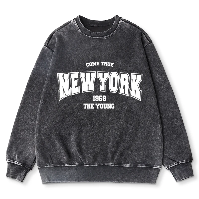 

New York Come True Women Washed Hoodies Harajuku Crewneck Hoodie Fashion Oversize Warm Hoody Autumn Female Tracksuit New Product