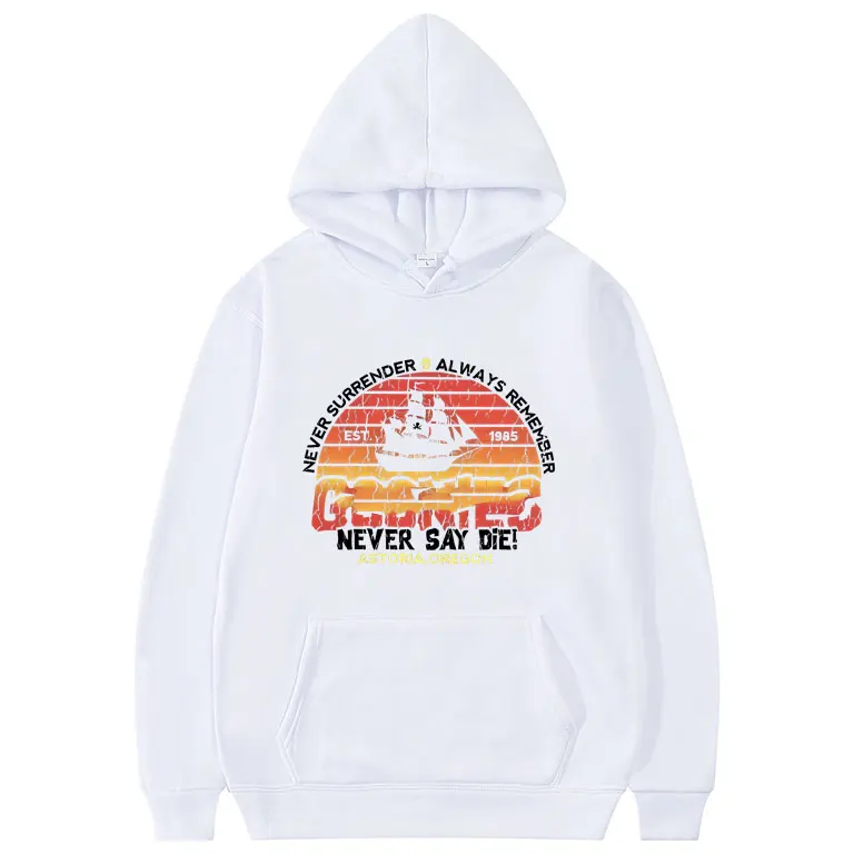 Funny Movie The Goonies Never Say Die Skeleton Graphic Hoodie Men Women Oversized Pullover Hoodies Male Fleece Cotton Tracksuit