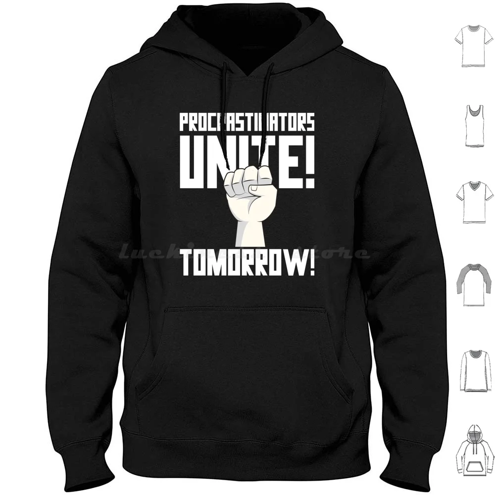 Procrastinators Unite Tomorrow Hoodies Long Sleeve Funny Humor Humour Soviet Propaganda Communist