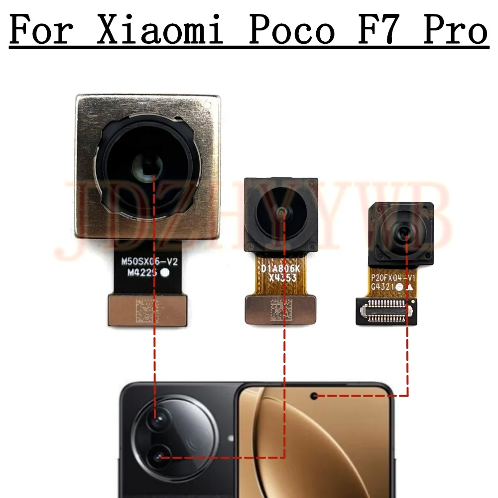 

Best Quality Front Facing Selfie Rear Camera For Xiaomi Poco F7 Pro F7Pro Main Wide Back Camera Phone Flex Cable