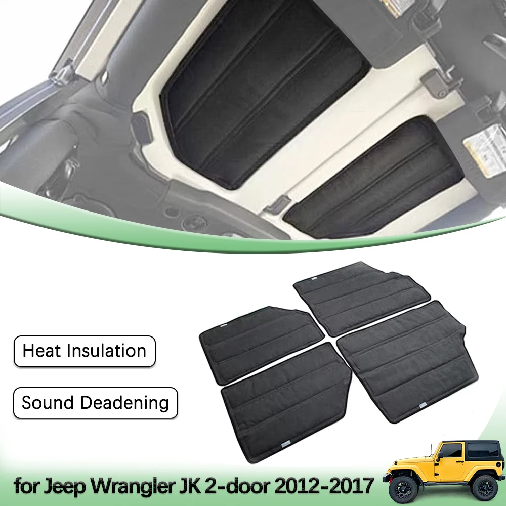 

Hardtop Heat Insulation Sound Deadener Cotton Pad Kit for Jeep Wrangler JK 2-door 2012-2017 Car Interior Parts Accessories
