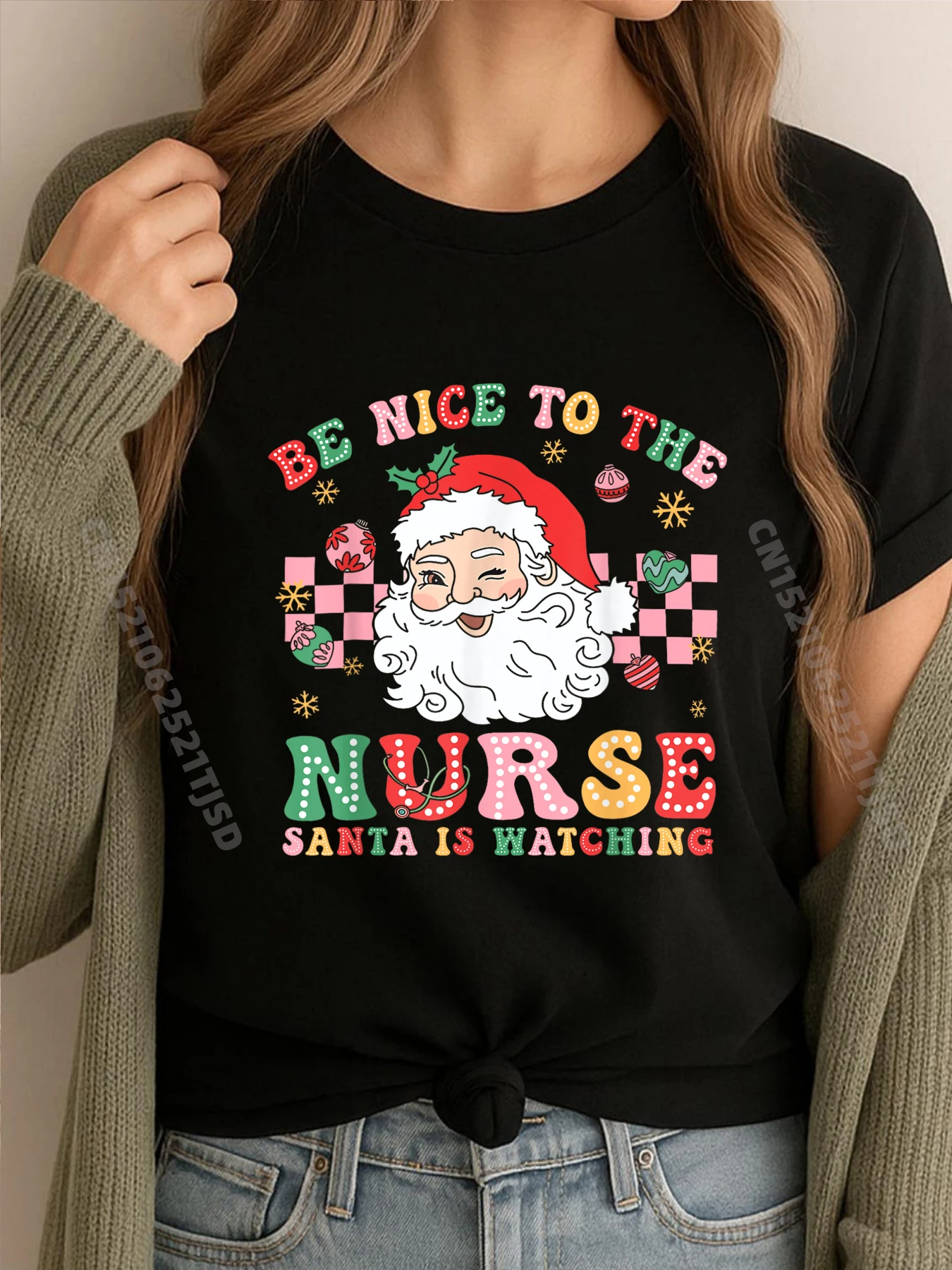 

Nurse Christmas Be Nice To The Nurse Santa Is Watching Grahpic Tee Shirt White T Shirt Woman Family