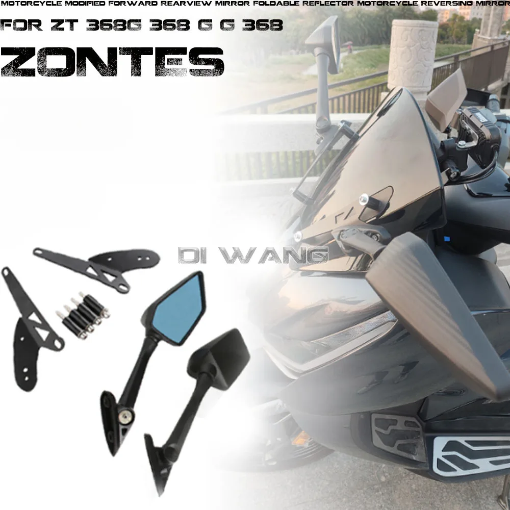 

FOR ZONTES ZT 368G 368 G G 368 Motorcycle Modified Forward Rearview Mirror Foldable Reflector Reversing Mirror