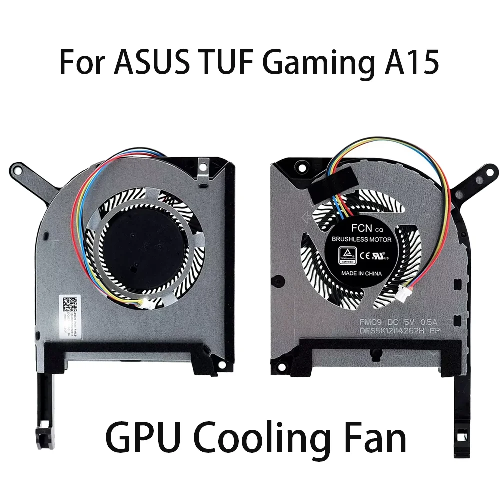 Original For ASUS TUF Gaming A15 FA506 FA506IV FA706 TUF A15 F15 GPU Cooling Cooler Fan