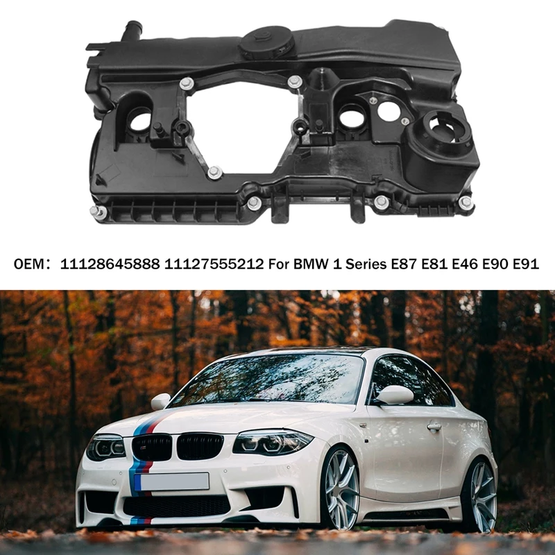 Engine Cylinder Valve Cover For BMW 1 Series E87 E81 E46 E90 E91 E60 E61 E83 E84 2003-2012 11128645888 11127555212