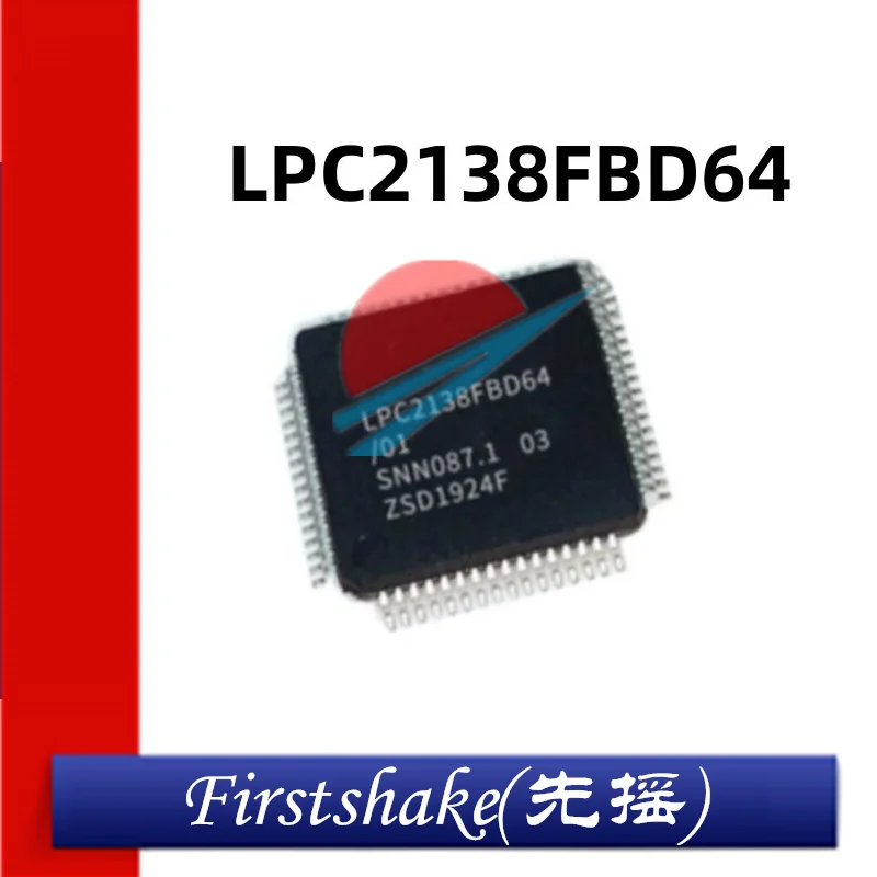 1Pcs/Lot New Original Imported LPC2138 LPC2138FBD64 LQFP64 Quality Assurance Spot Can Be Shot Directly