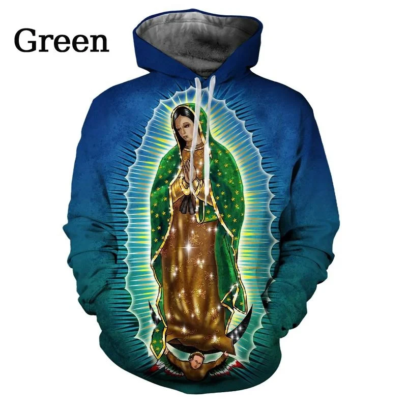 Personality Christian Hoodie Virgin Street Faith Unisex Hoodie Fashion Guadalupe Virgin Mary of Mexico 3D Print Sweatshirt