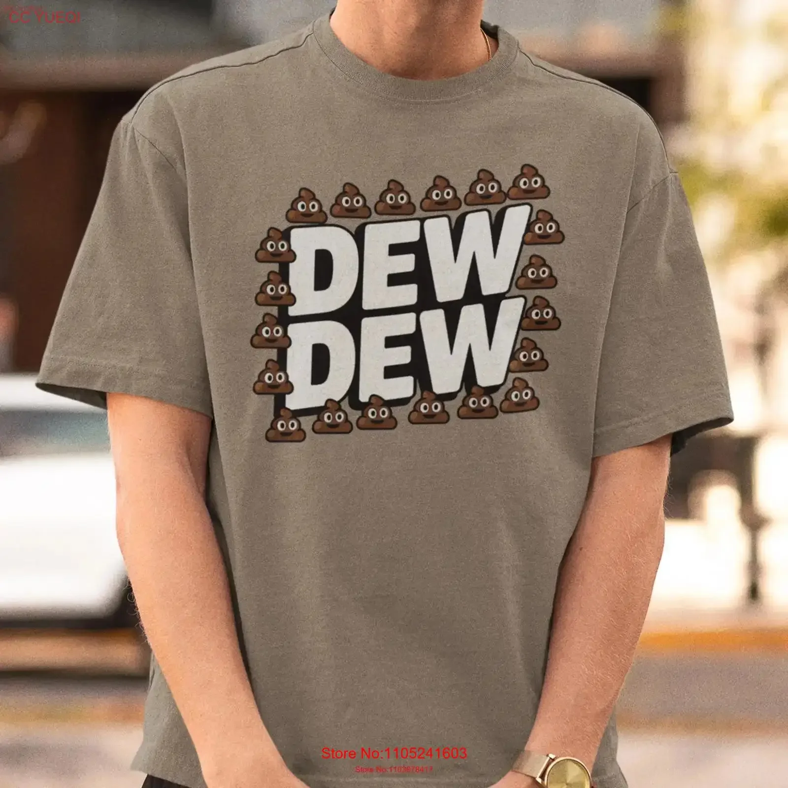 Dew Funny Meme T Shirt Hilarious Poop Joke Offensive Humor Quirky Top Gag for Lovers and Friends vintage Washed graphic