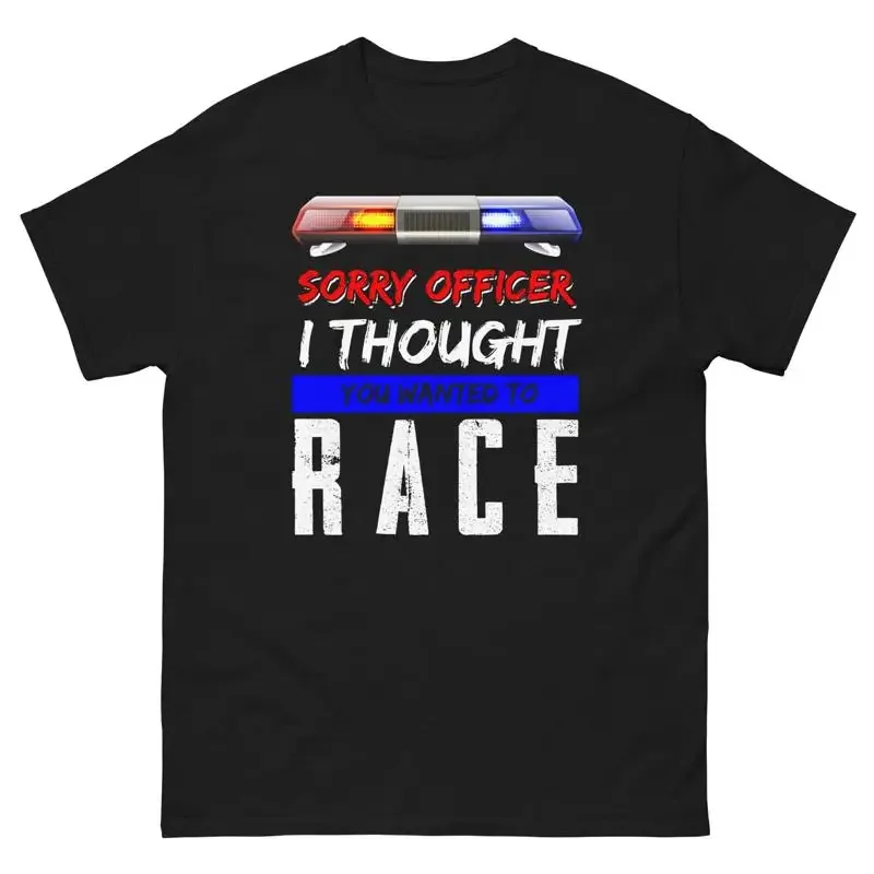 Sorry Officer Cur Guy Funny T Shirt For Ar Lovers