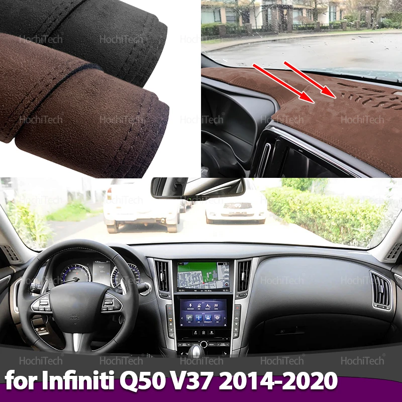 

Car-styling Suede Leather Black/Brown Dashmat Dashboard Cover Pad Dash Mat Carpet for Infiniti Q50 V37 2014-2020